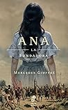 Ana, la fundadora