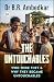 The Untouchables: Who Were They and Why They Became Untouchables