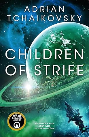 Children of Strife (Children of Time, #4)