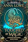 Touched by Magic:...