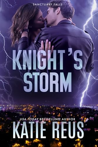 Knight's Storm (Sanctuary Falls Book 1)