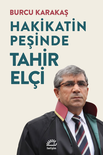 Hakikatin Peşinde: Tahir Elçi