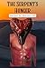 The Serpent’s Hunger: A Dar...