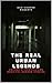 The Real Urban Legends: Vol...