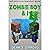 Zombie Boy & I - Book 13 (A...