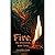 Fire: The Elementals Book Three