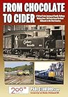 From Chocolate to Cider: A Virtual Train Journey of Family Railway History Over 150 Years from the West Midlands to the West Country