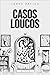 Casos Loucos