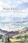 Water Lines: A Li...