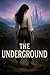 The Underground