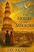 The House of Mirrors