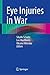 Eye Injuries in War