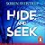 Hide and Seek