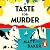 A Taste For Murder: Now a major ITV series