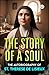 The Story of a Soul by St. Thérèse de Lisieux