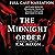 The Midnight Order by K. M. Mixon