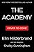 The Academy: A Novel (The Academy Series, 1)