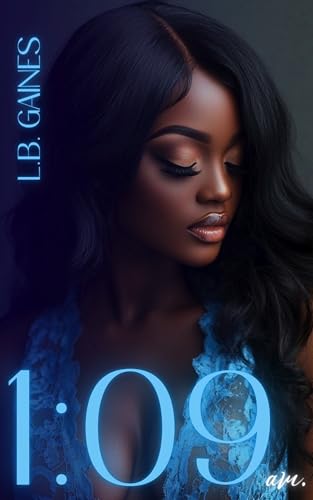 1:09 a.m. (Kindle Edition)