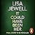 It Could Have Been Her: The brand-new thriller from No.1 bestselling author of None of This Is True