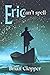 Eric Can't Spell by Brian Clopper