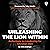 Unleashing the Lion Within by Chris Grainger