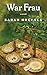 War Frau