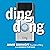 Ding Dong: How Ring Went from Shark Tank Reject to Everyone's Front Door