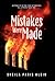 Mistakes Were Made by Sheila Paris Klein