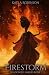 Firestorm: Shadowed Embers Book #1