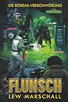 Flunsch – Die Bor...