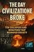 The Day Civilization Broke:...