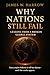 Why Nations Still Fail by James W. Harrow
