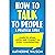 How to Talk to People: A Pr...