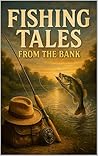Fishing Tales fro...
