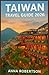 TAIWAN TRAVEL GUIDE 2026