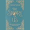 The Story of Us: ...