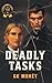 Deadly Tasks