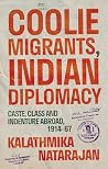 Coolie Migrants, ...