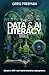 The Data & AI Literacy Bible by Greg Freeman