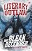 Literary Outlaw #20: The Bl...