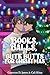 Books, Balls, and Cute Butts for Christmas (Christmas, Cute Butts, and Hot Romance Book 2)