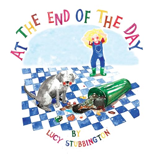 At The End Of The Day (Kindle Edition)