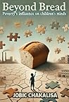 Beyond Bread: Poverty's Influence on Children's Minds