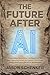 The Future After AI by Jason Schenker