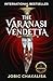 The Varanasi Vendetta
