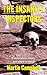 The Insanity Inspectors: A ...