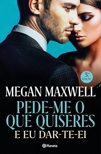 Pede-me o que quiseres e eu dar-te-ei - Ed. Atualizada (PLANETA PORTUGAL) (Portuguese Edition)