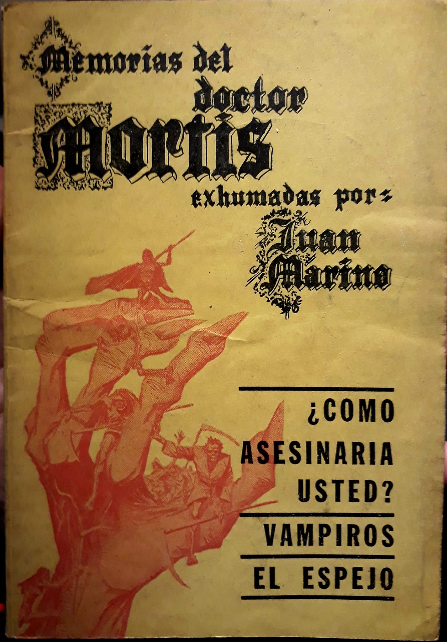 Memorias del Doctor Mortis I