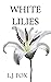 White Lilies