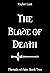 The Blade of Death (Threads...
